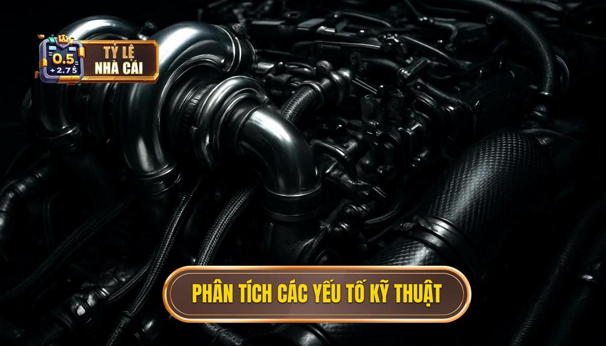 Phân Tích Chuyên Sâu Các Yếu Tố Cấu Thành Kỹ Thuật
