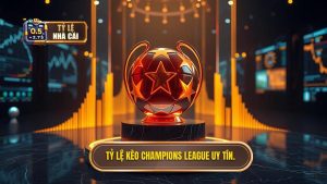 Tỷ Lệ Kèo Champions League: Bí Quyết Đọc Kèo Và Soi Kèo Cúp C1 Chuẩn Xác